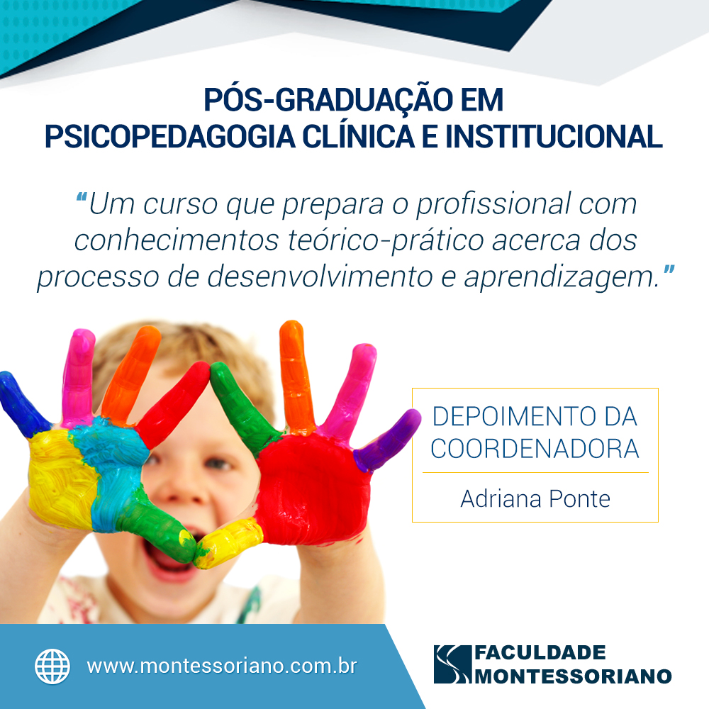 Conhe A A P S Gradua O Em Psicopedagogia Cl Nica E Institucional Faculdade Montessoriano