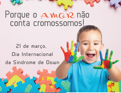 Dia Internacional da Síndrome de Down