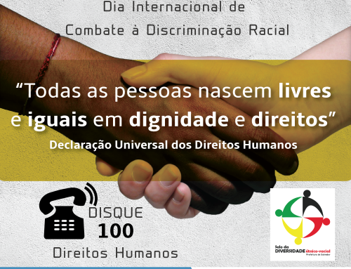 Dia Internacional Contra a Discriminação Racial