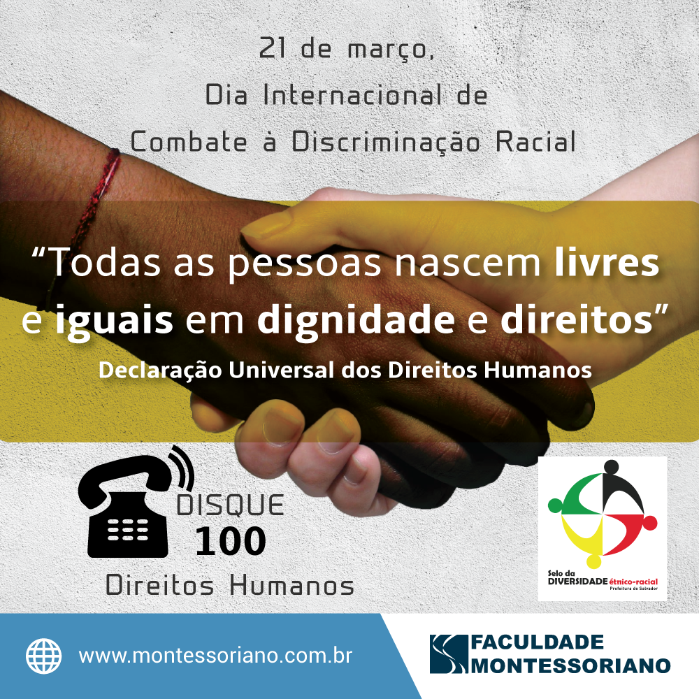 Dia Internacional Contra A Discriminação Racial – Faculdade Montessoriano